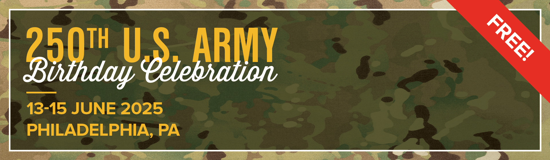 250th U.S. Army Birthday Celebration 13-15 June 2025